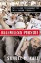 Relentless Pursuit: The DSS and the Manunt for the Al-Qaeda Terrorists